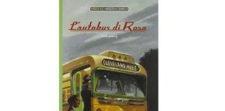 Per non dimenticare… L’autobus di Rosa