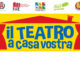 Se non si può andare a teatro, il teatro viene a casa vostra!