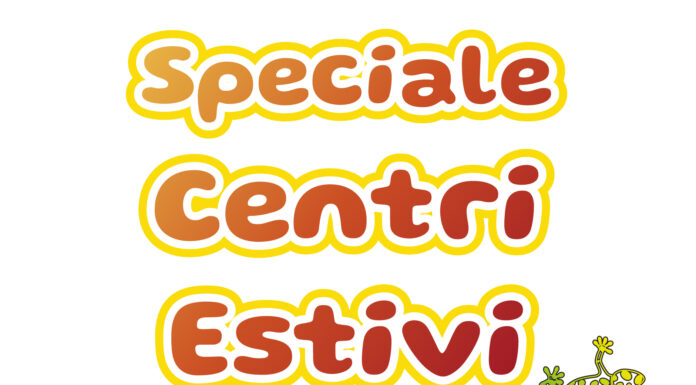 Speciale Centri Estivi 2024