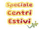 Speciale Centri Estivi 2024
