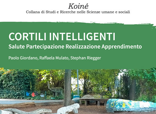 “Cortili intelligenti”