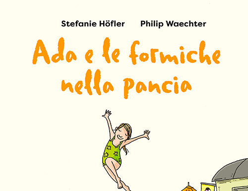 Ada e le formiche nella pancia