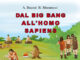 Dal Big Bang all’Homo Sapiens