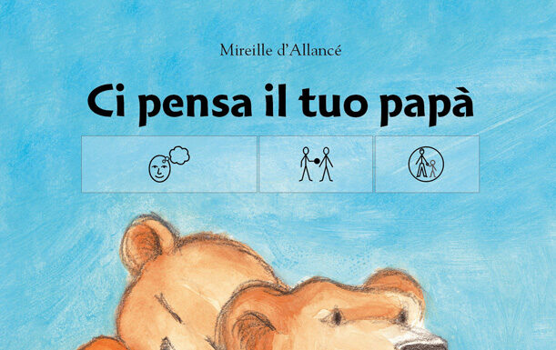 Ci pensa il tuo papà