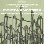 LE CITTà (IN)VISIBILI – 3