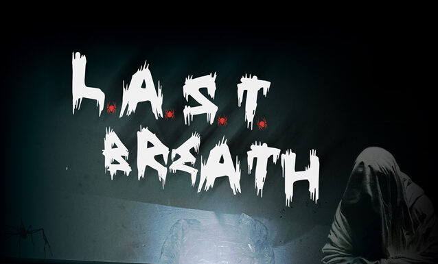 L.A.S.T. breath